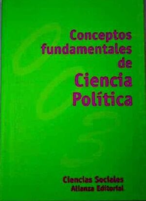 CONCEPTOS FUNDAMENTALES DE CIENCIA POLÍTICA