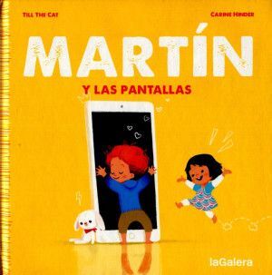 MARTÍN Y LAS PANTALLAS
