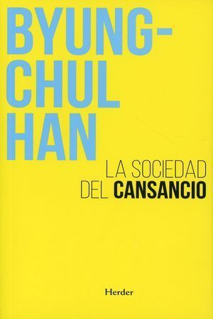 SOCIEDAD DEL CANSANCIO, LA