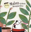 MATEO QUIERE DESAPARECER