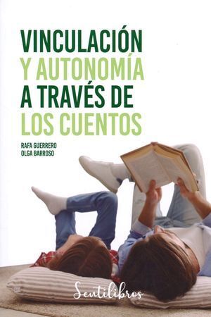 VINCULACIÓN Y AUTONOMÍA A TRAVÉS DE LOS CUENTOS