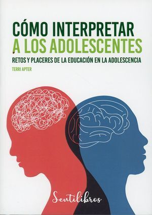 CÓMO INTERPRETAR A LOS ADOLESCENTES