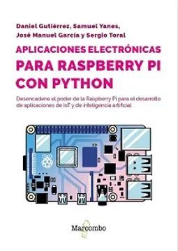 APLICACIONES ELECTRÓNICAS PARA RASPBERRY PI CON PYTHON