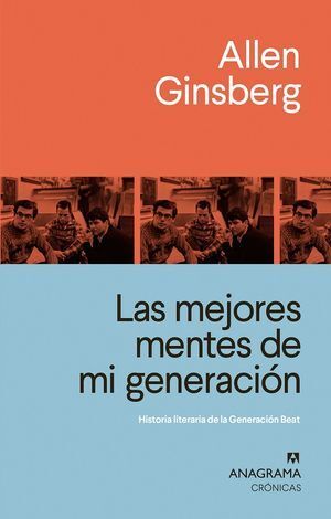 MEJORES MENTES DE MI GENERACIÓN, LAS