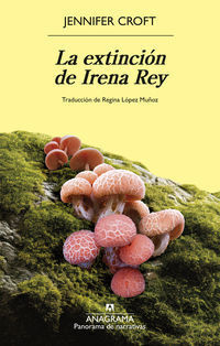 EXTINCIÓN DE IRENA REY, LA