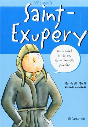 ME LLAMO SAINT EXUPERY