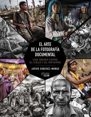 ARTE DE LA FOTOGRAFÍA DOCUMENTAL, EL