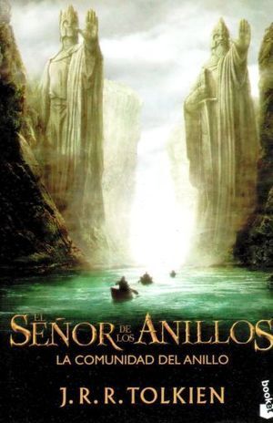 SEÑOR DE LOS ANILLOS I, EL. LA COMUNIDAD DEL ANILLO