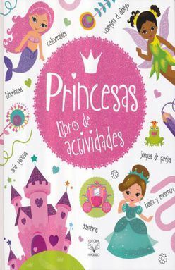 PRINCESAS. LIBRO DE ACTIVIDADES