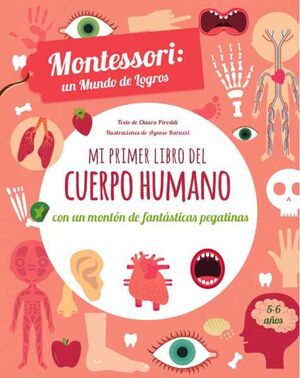 MI PRIMER LIBRO DEL CUERPO HUMANO