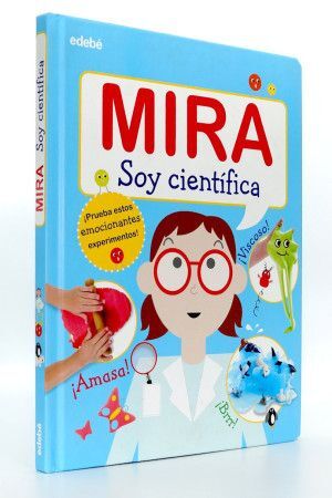 MIRA, SOY CIENTÍFICA