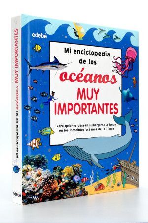 MI ENCICLOPEDIA DE LOS OCÉANOS MUY IMPORTANTES