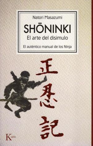 SHONINKI EL ARTE DEL DISIMULO