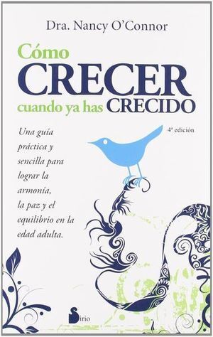 COMO CRECER CUANDO YA HAS CRECIDO