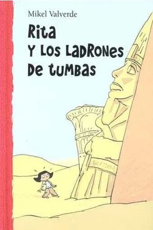 RITA Y LOS LADRONES DE TUMBAS