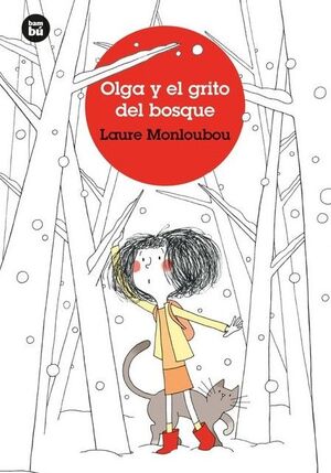 OLGA Y EL GRITO DEL BOSQUE