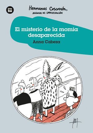 MISTERIO DE LA MOMIA DESAPARECIDA, EL