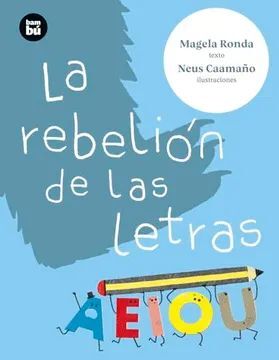REBELIÓN DE LAS LETRAS, LA