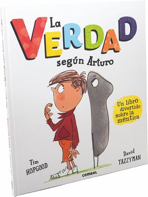 VERDAD SEGÚN ARTURO, LA