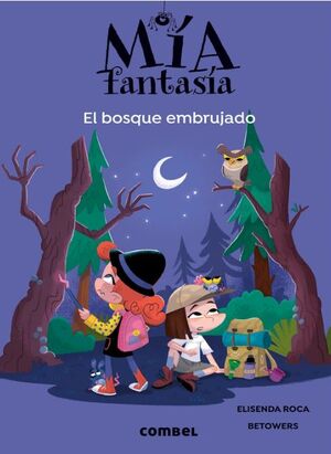 BOSQUE EMBRUJADO, EL