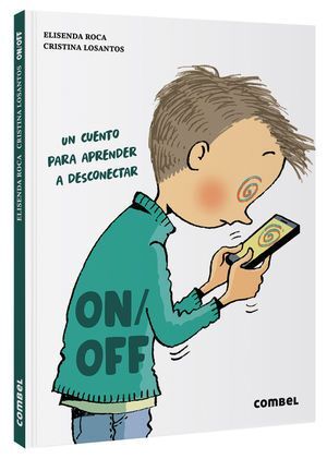 ON / OFF. UN CUENTO PARA APRENDER A DESCONECTAR