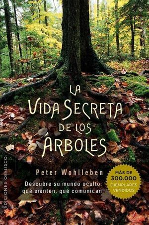 VIDA SECRETA DE LOS ARBOLES, LA
