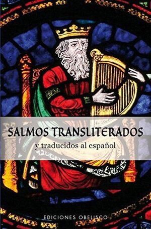 SALMOS TRANSLITERANOS Y TRADUCIDOS AL ESPAÑOL