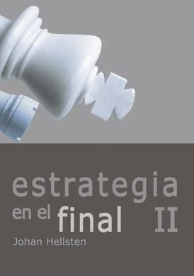 ESTRATEGIA EN EL FINAL II