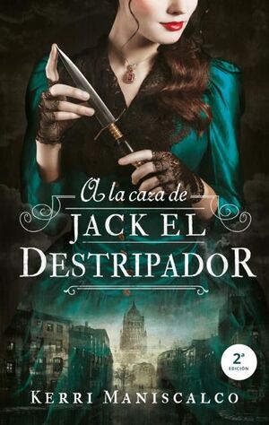 CAZA DE JACK EL DESTRIPADOR, LA