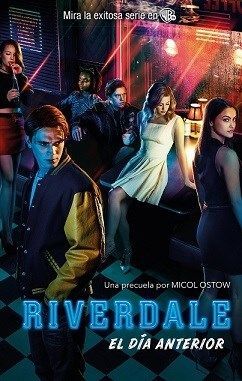RIVERDALE EL DÍA ANTERIOR