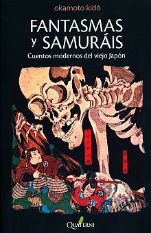 FANTASMAS Y SAMURAIS