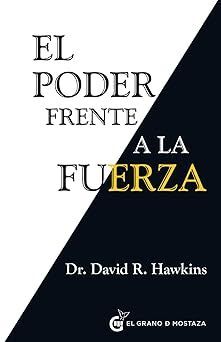 PODER FRENTE A LA FUERZA, EL