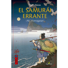 EL SAMURÁI ERRANTE - AKI MONOGATARI