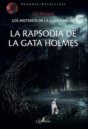 RAPSODIA DE LA GATA HOLMES, LA