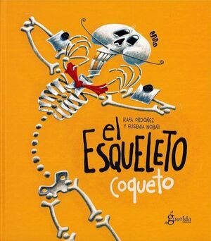ESQUELETO COQUETO, EL