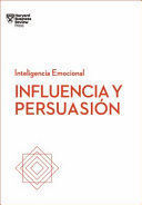 INFLUENCIA Y PERSUASIÓN