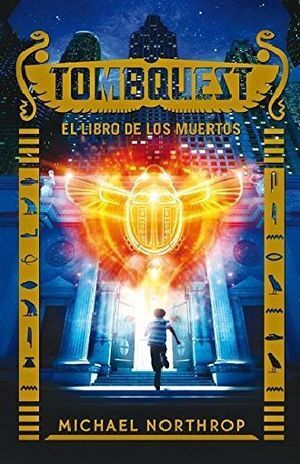 TOMBQUEST. EL LIBRO DE LOS MUERTOS