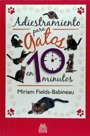 ADIESTRAMIENTO PARA GATOS EN MINUTOS