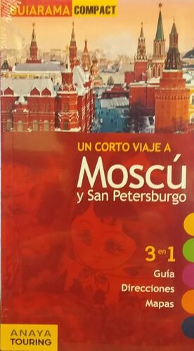 MOSCÚ Y SAN PETERSBURGO