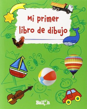 MI PRIMER LIBRO DE DIBUJO
