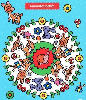 MIS PRIMEROS MANDALAS. ANIMALES BEBÉS