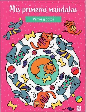 MIS PRIMEROS MANDALAS. PERROS Y GATOS