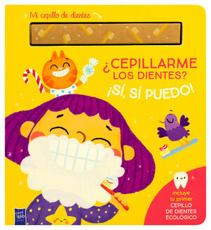 ¿CEPILLARME LOS DIENTES? ¡SÍ, SÍ PUEDO!