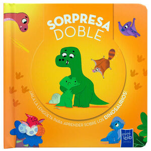 DINOSAURIOS. SORPRESA DOBLE