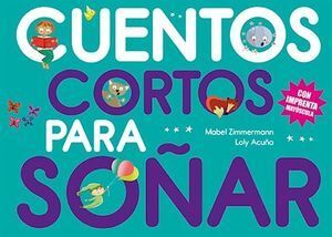 CUENTOS CORTOS PARA SOÑAR 3
