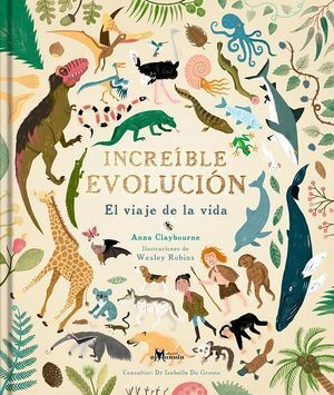 INCREÍBLE EVOLUCIÓN. EL VIAJE DE LA VIDA