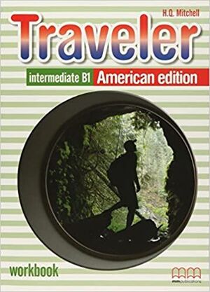 AMERICAN TRAVELER INTERMEDIATE B1 WORKBOOK