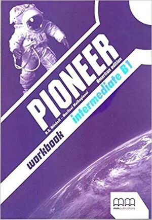 AMERICAN PIONEER INTERMEDIATE B1 WORKBOOK