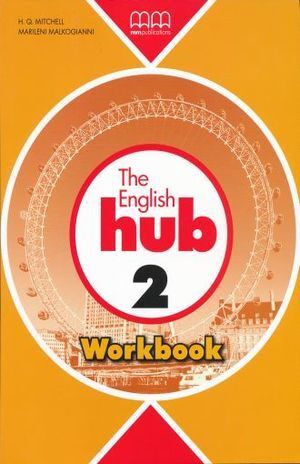 THE ENGLISHI HUB 2 WORKBOOK BRITISH