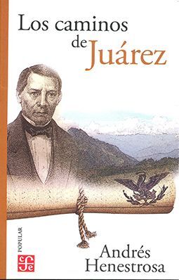 CAMINOS DE JUÁREZ, LOS